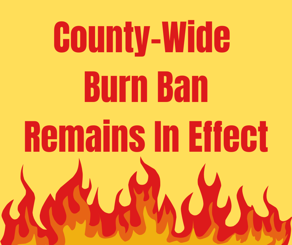 Burn Ban in Effect