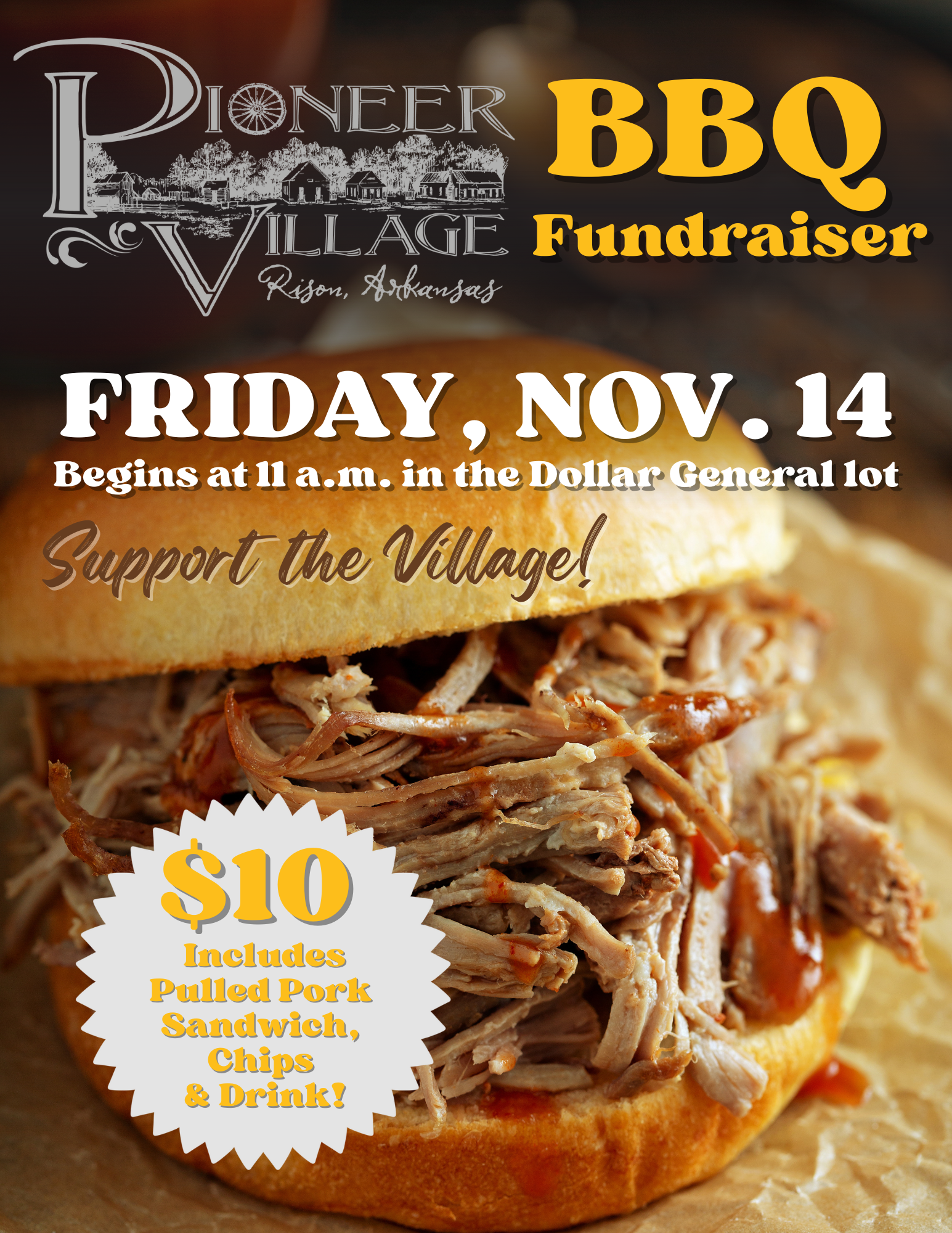 Pioneer Village BBQ Fundraiser Friday