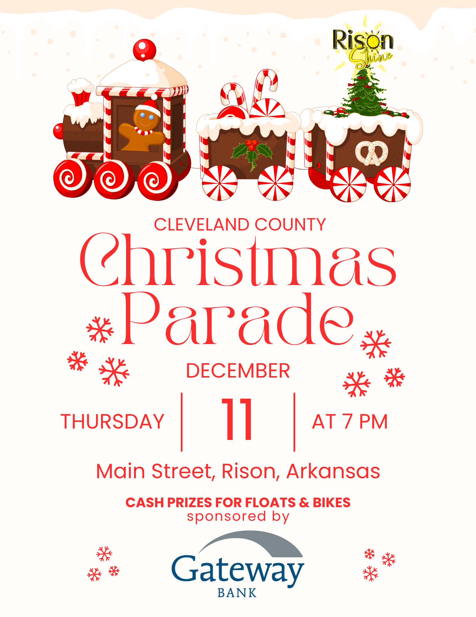 RISON - Rison Shine Community Development, Inc. will host the Cleveland County Christmas Parade Thursday, Dec. 11 beginning at 7 p.m.